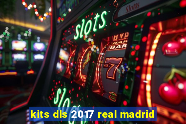 kits dls 2017 real madrid